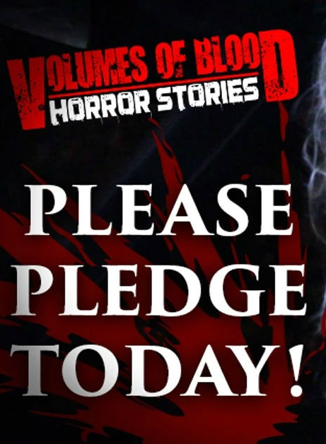 Volumes of Blood: Horror Stories - ¡Participe!