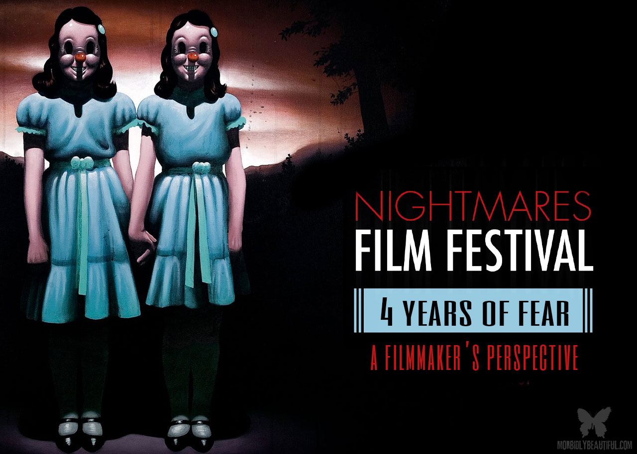 Nightmares Film Fest: Recordando 4 años de miedo