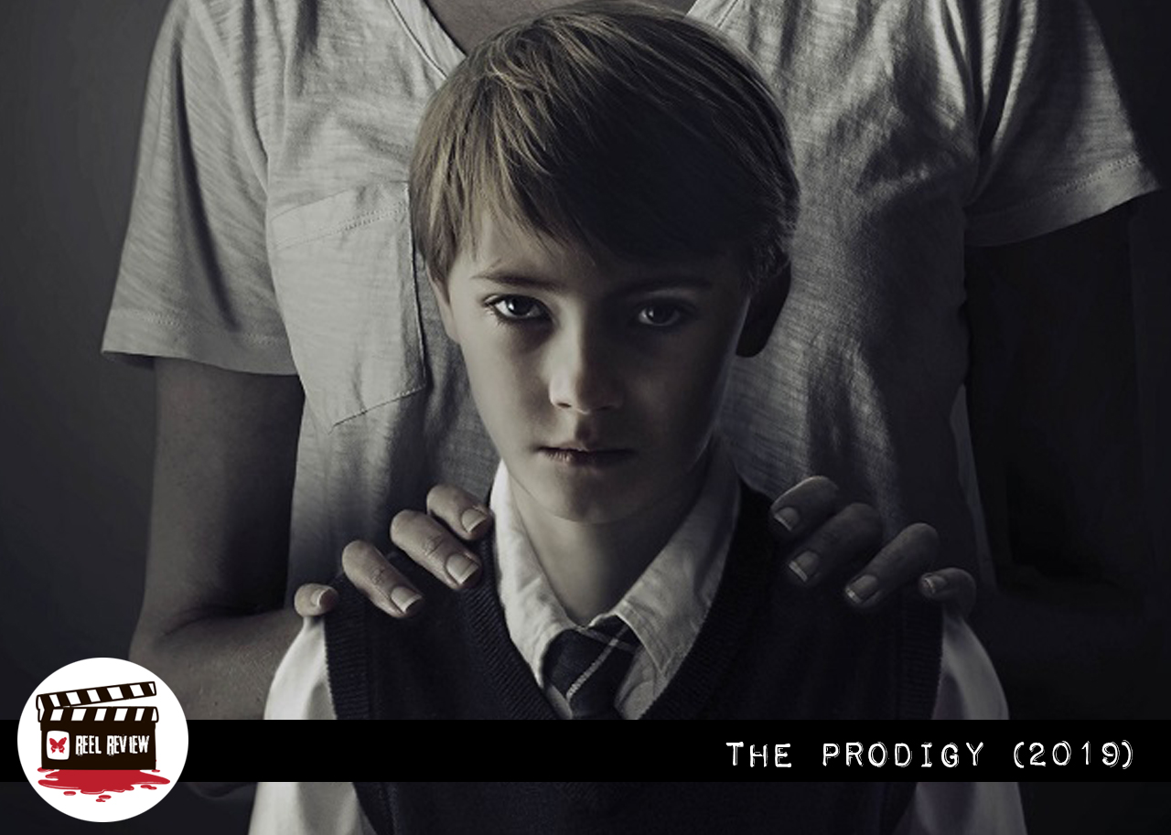 Reel Review: The Prodigy (2019)