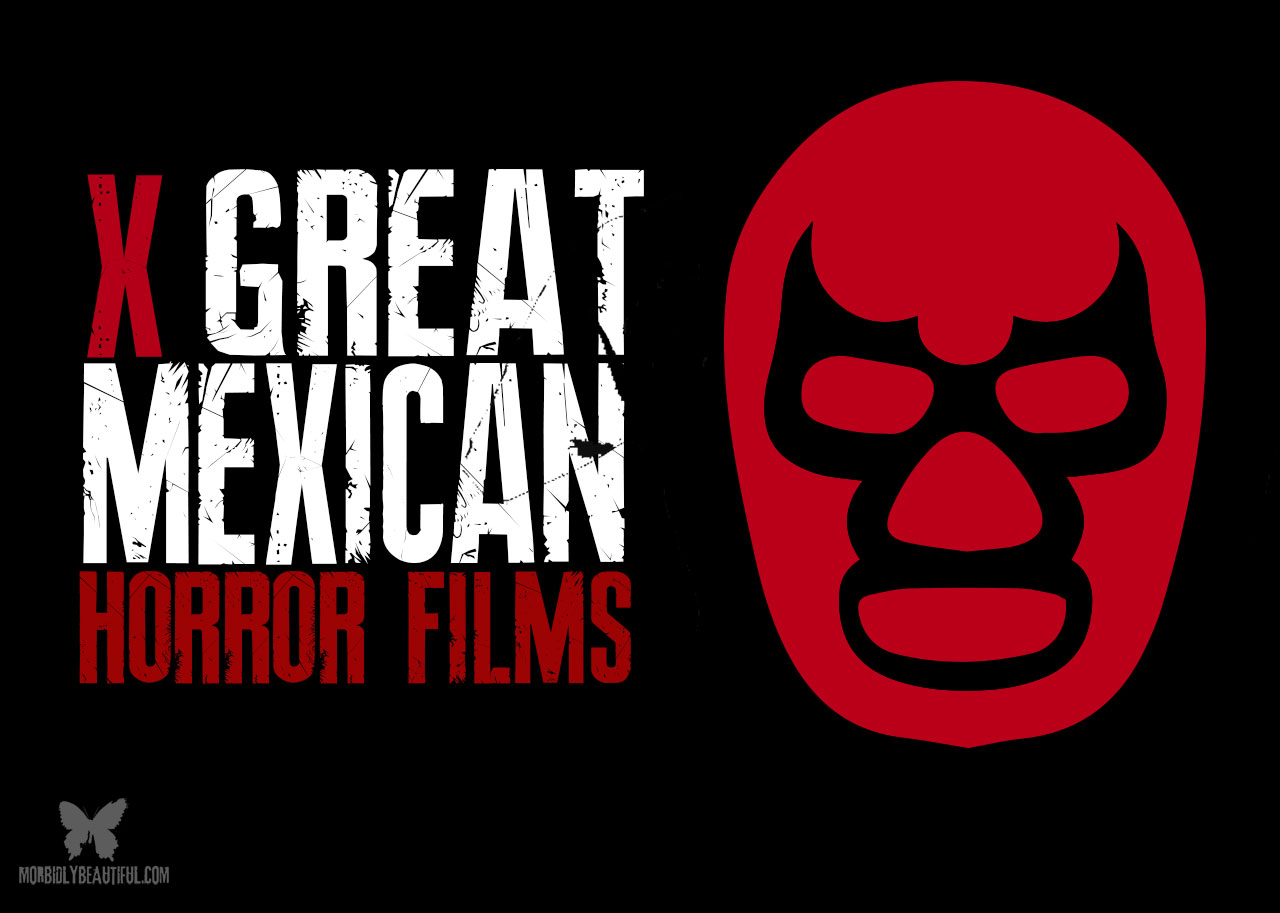 Cinco grandes películas de terror mexicanas